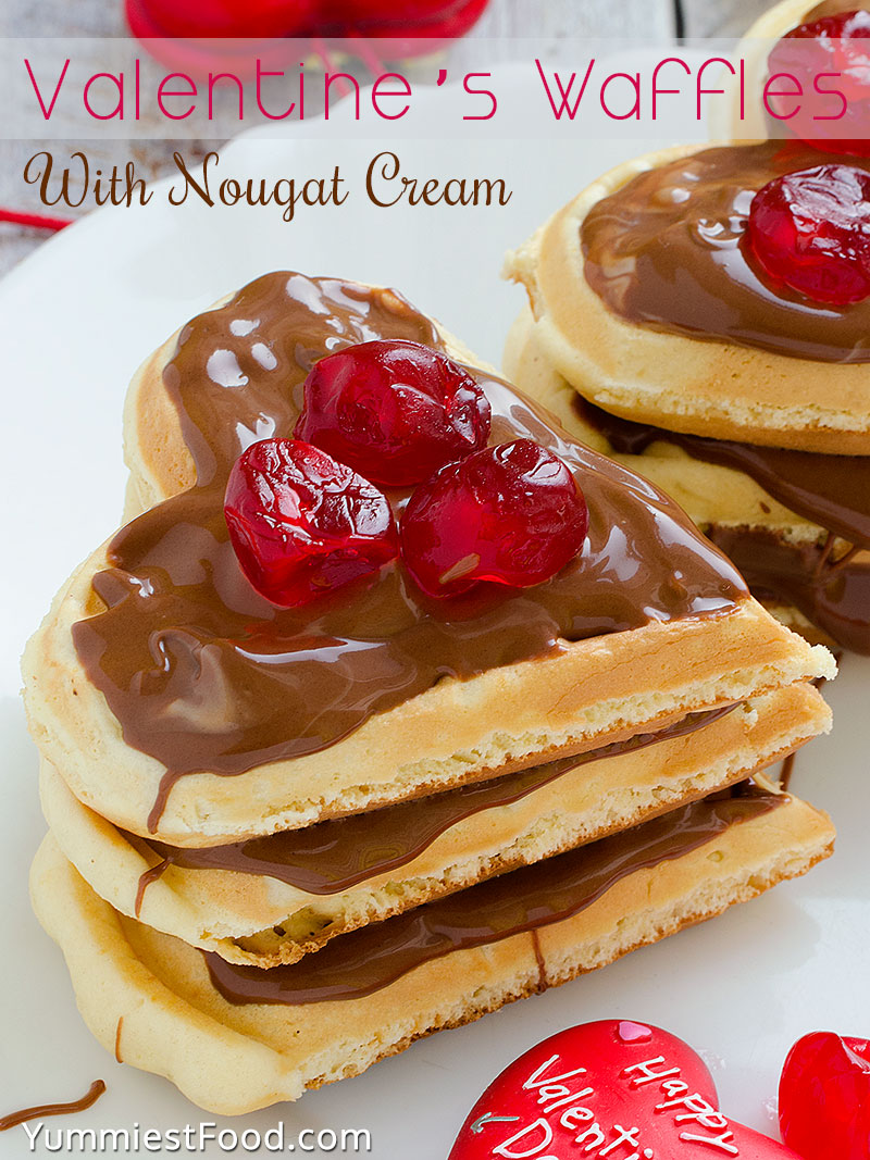 Valentine’s Waffles With Nougat Cream