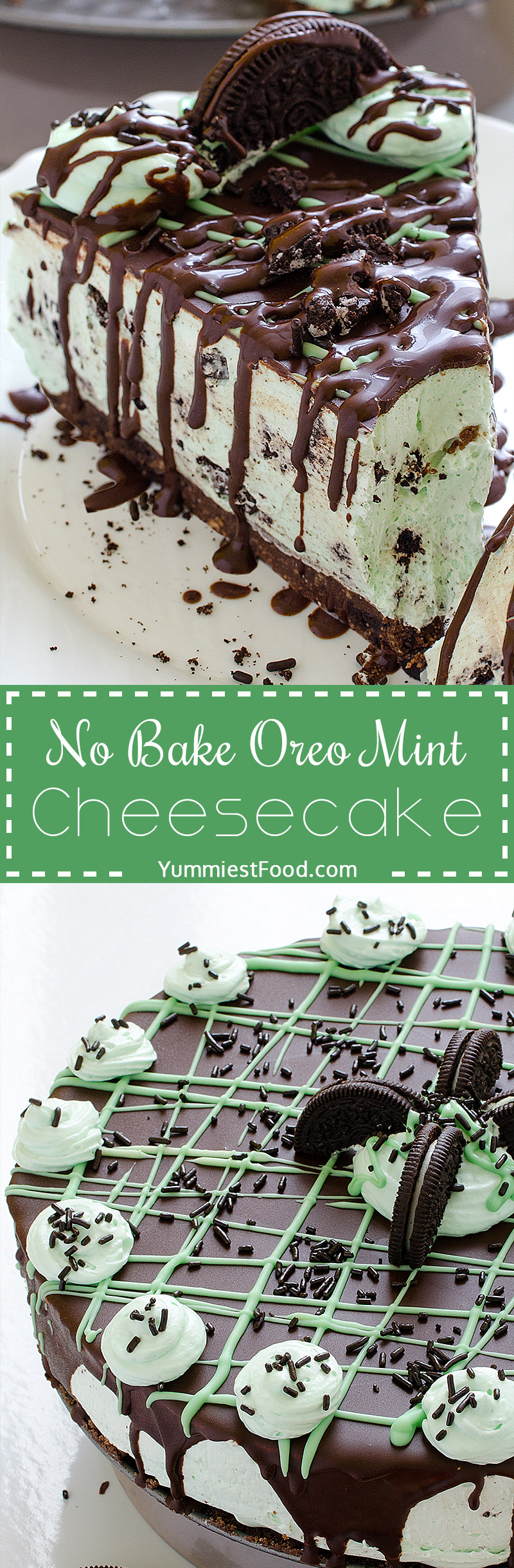 No Bake Oreo Mint Cheesecake - So easy to make without baking