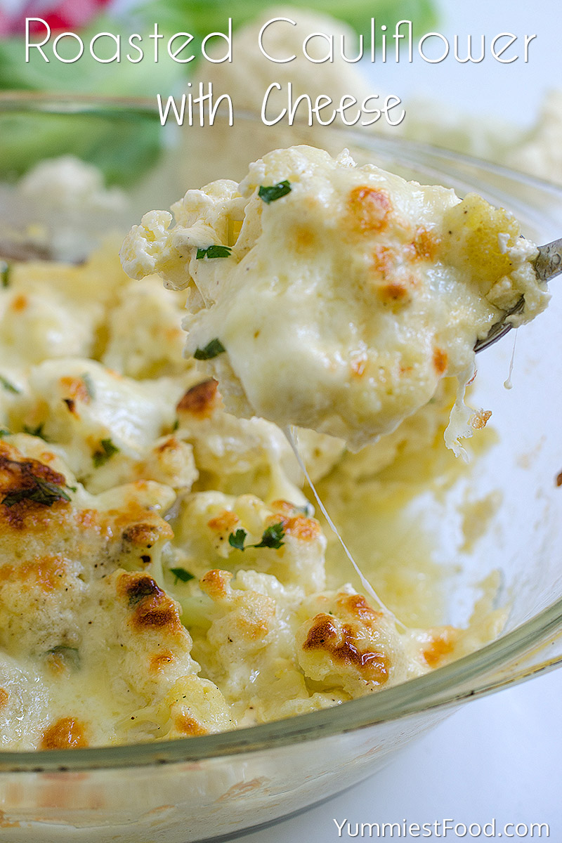 The BEST Roasted Cauliflower with Cheese
