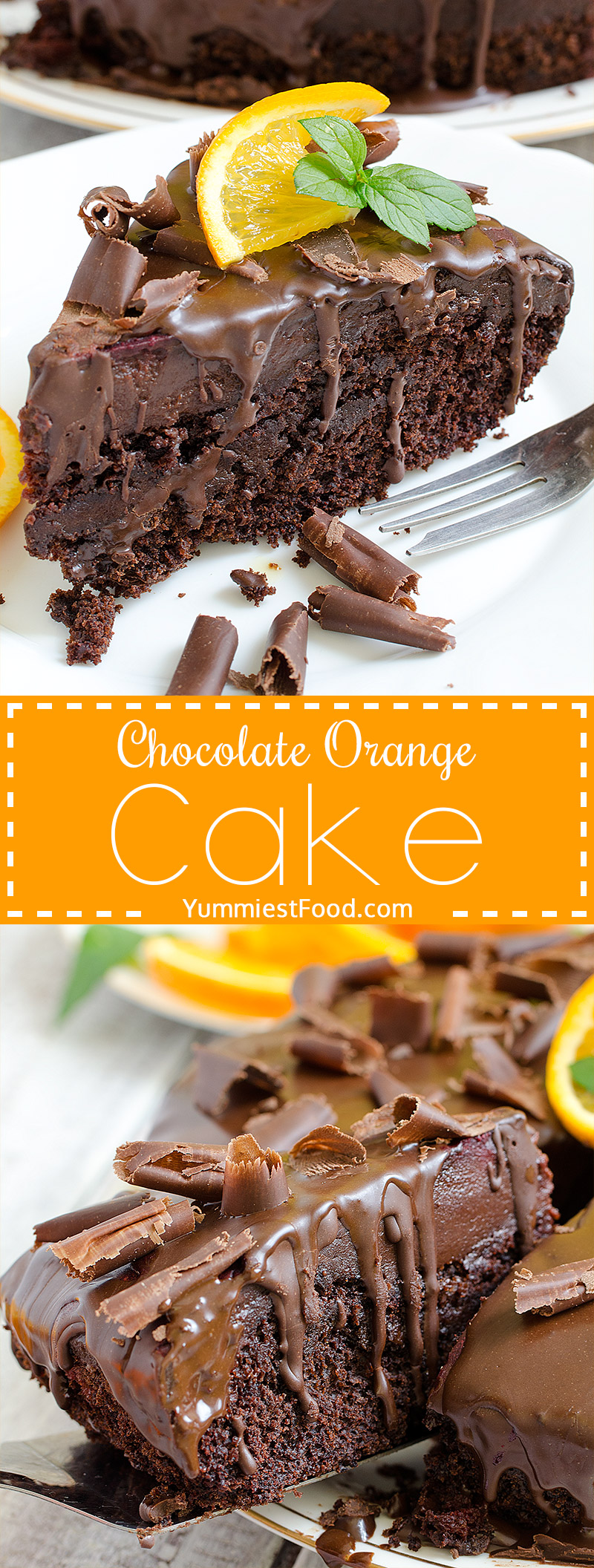 Chocolate Orange Cake is moist, rich, flavorful, delicious and simply gorgeous.