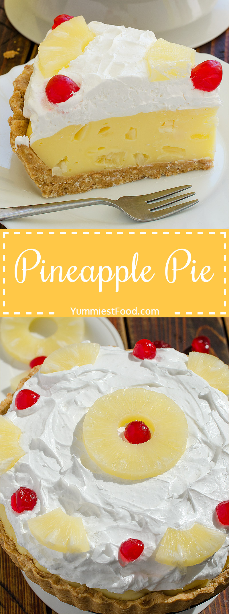 Pineapple Pie a quick recipe for creamy, refreshing and so delicious summer pie.