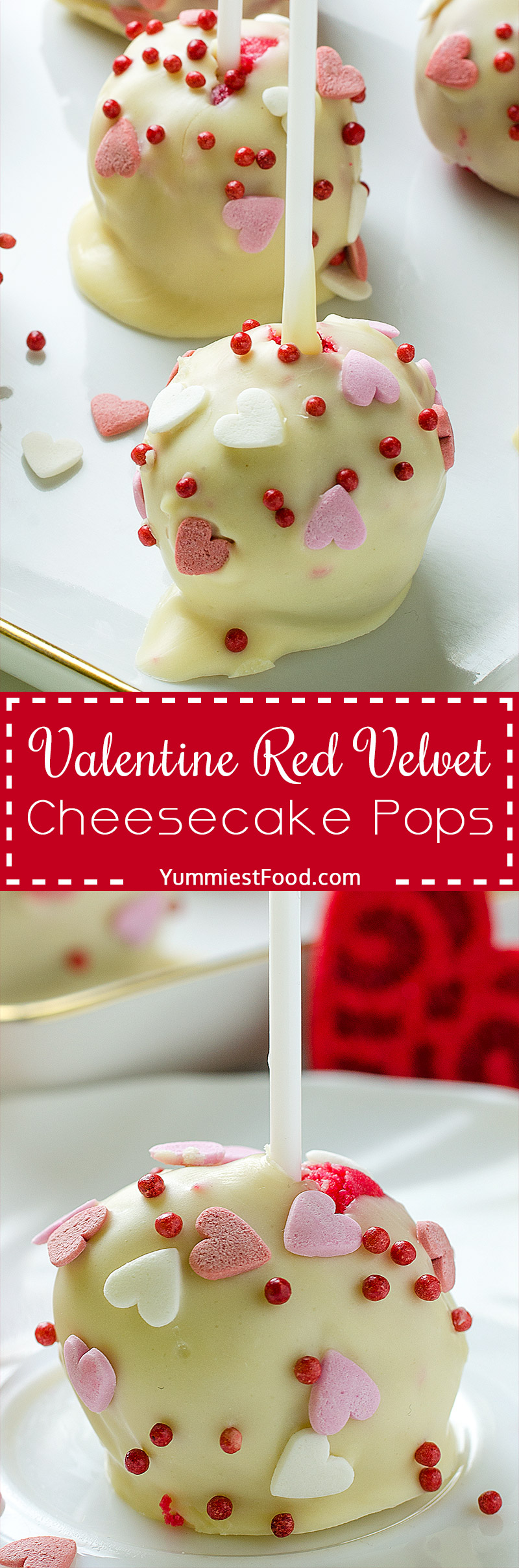 The most delicious Red Velvet Cheesecake Pops recipe ever. Perfect dessert for Valentine’s Day.