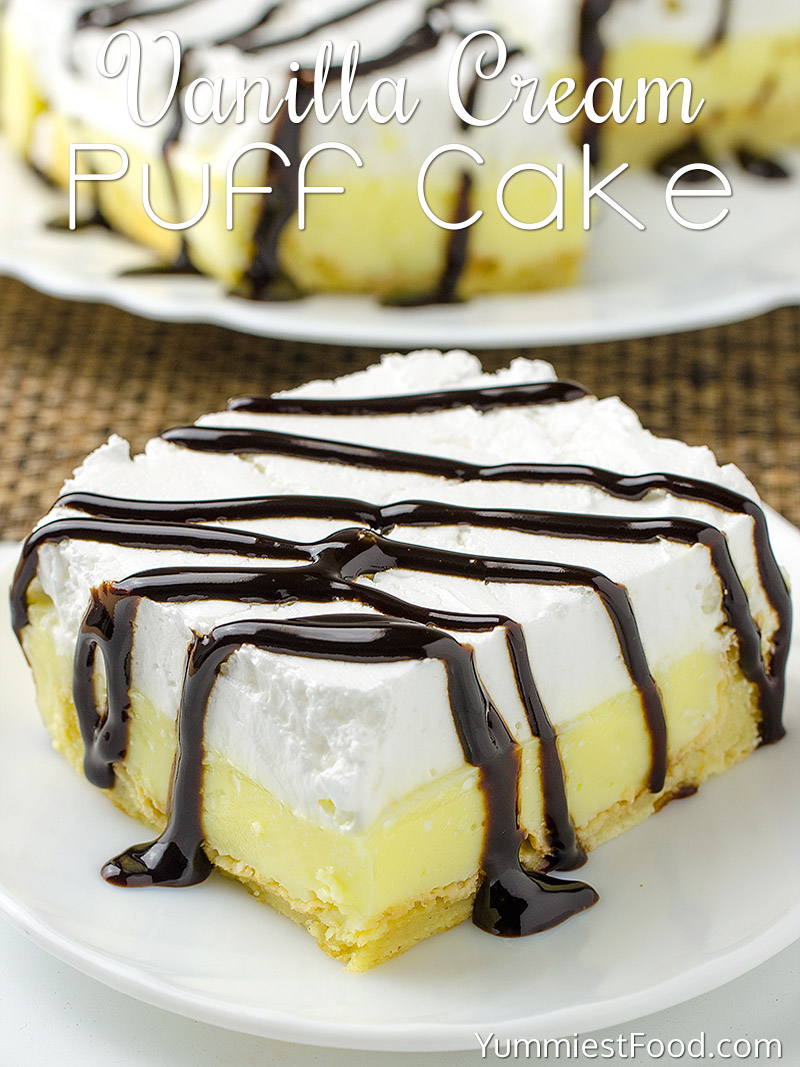 Vanilla Cream Puff Cake or Eclair Cake