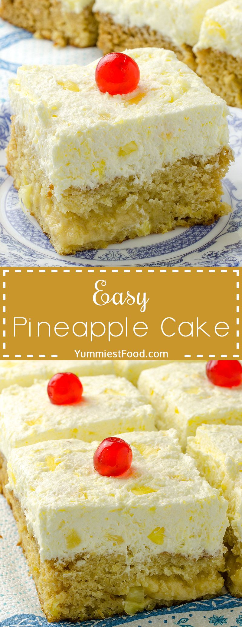 Light and fluffy Easy Pineapple Cake