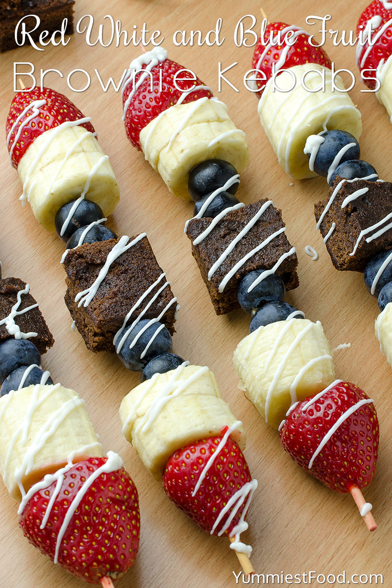 Healthy Summer Red, White and Blue Fruit Brownie Kebabs