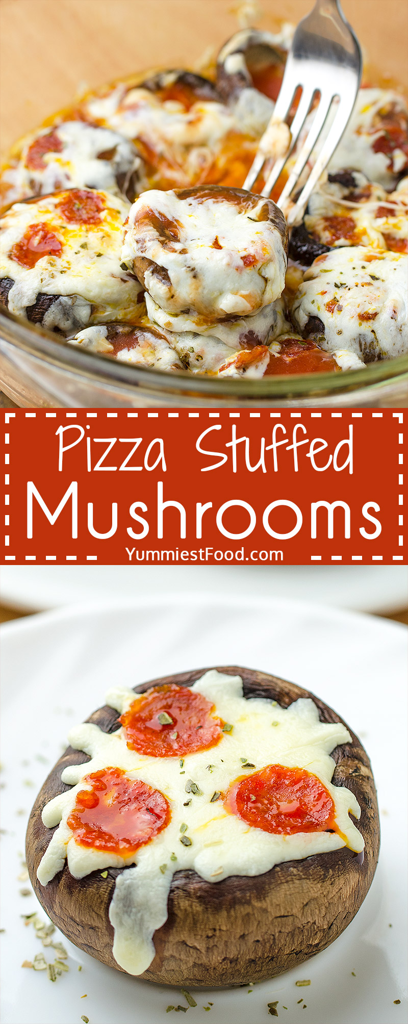 PIZZA STUFFED MUSHROOMS - Homemade, delicious and easy appetizer loved by adults and kids
