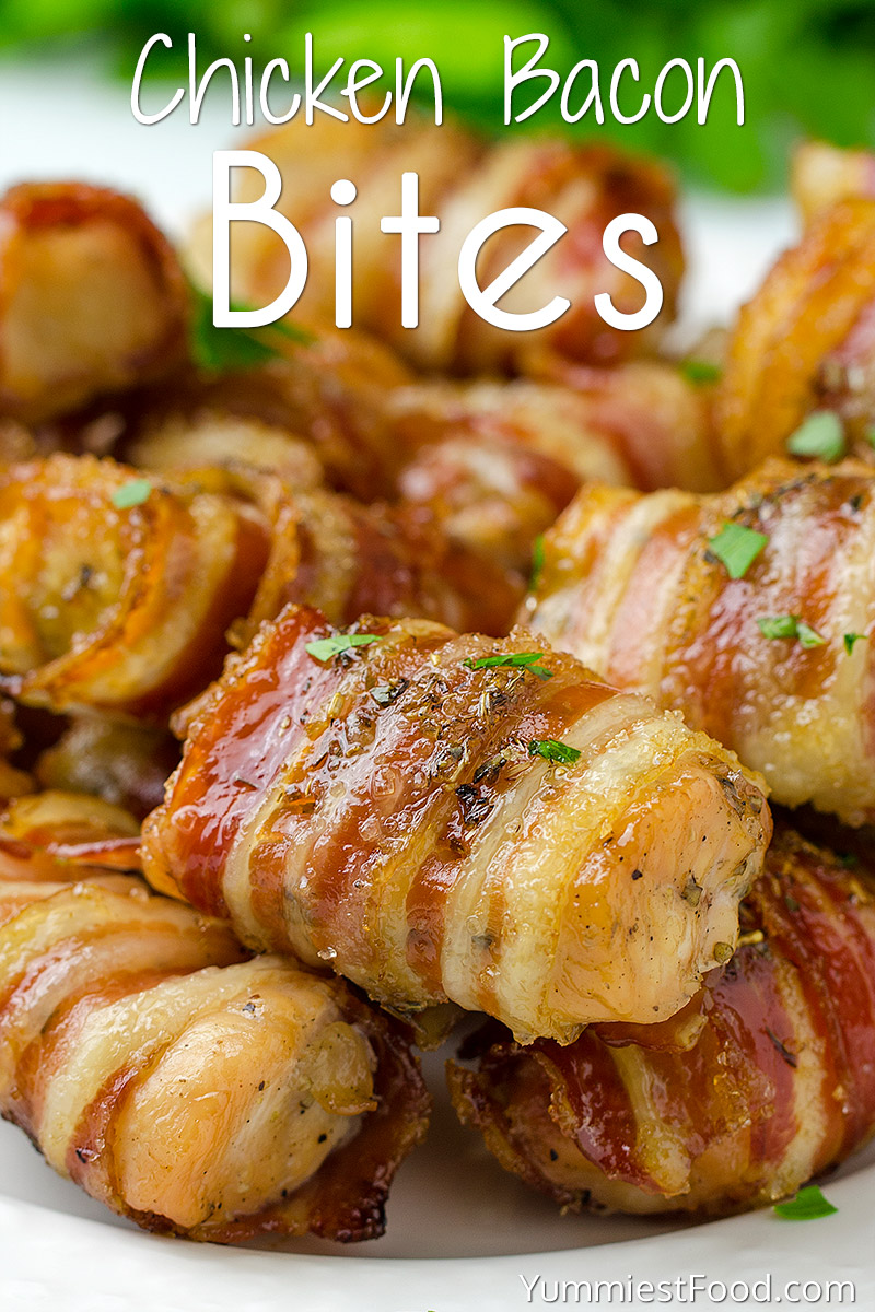 Easy And Sweet Chicken Bacon Bites Recipe