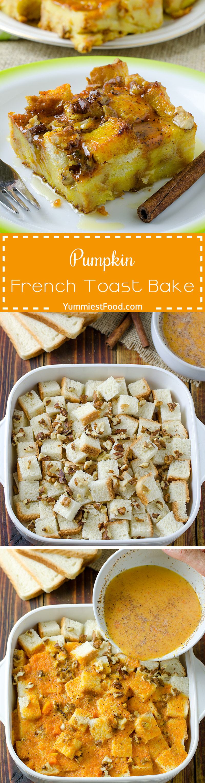 EASY PUMPKIN FRENCH TOAST BAKE - Quick and Easy breakfast recipe