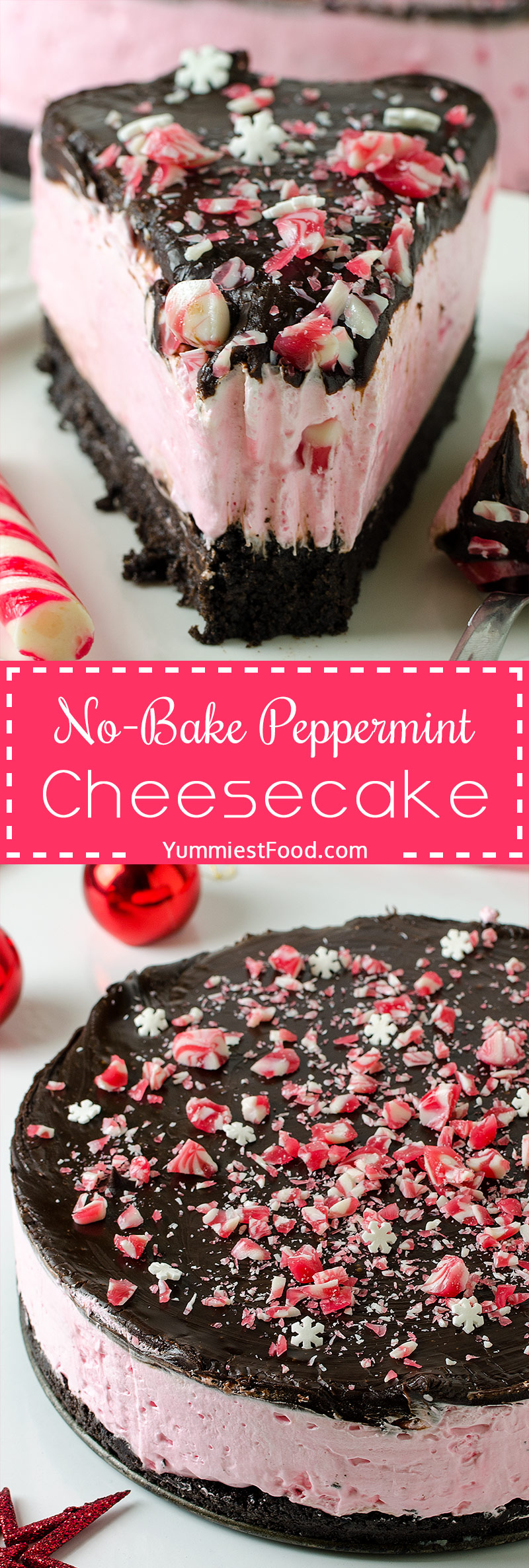 NO-BAKE PEPPERMINT CHEESECAKE - Perfect and easy No-Bake Peppermint Cheesecake is the best way to enjoy the delicious holiday flavors in a stunning dessert recipe