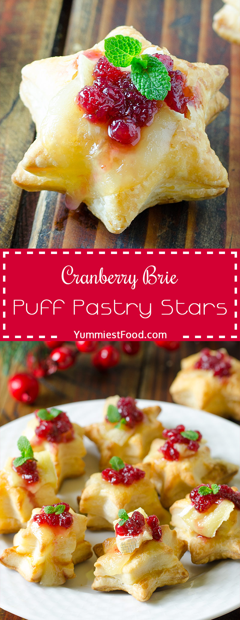 CHRISTMAS CRANBERRY BRIE PUFF PASTRY STARS – Quick and Easy appetizer perfect for Christmas! Puff pastry stars topped with brie and cranberry sauce