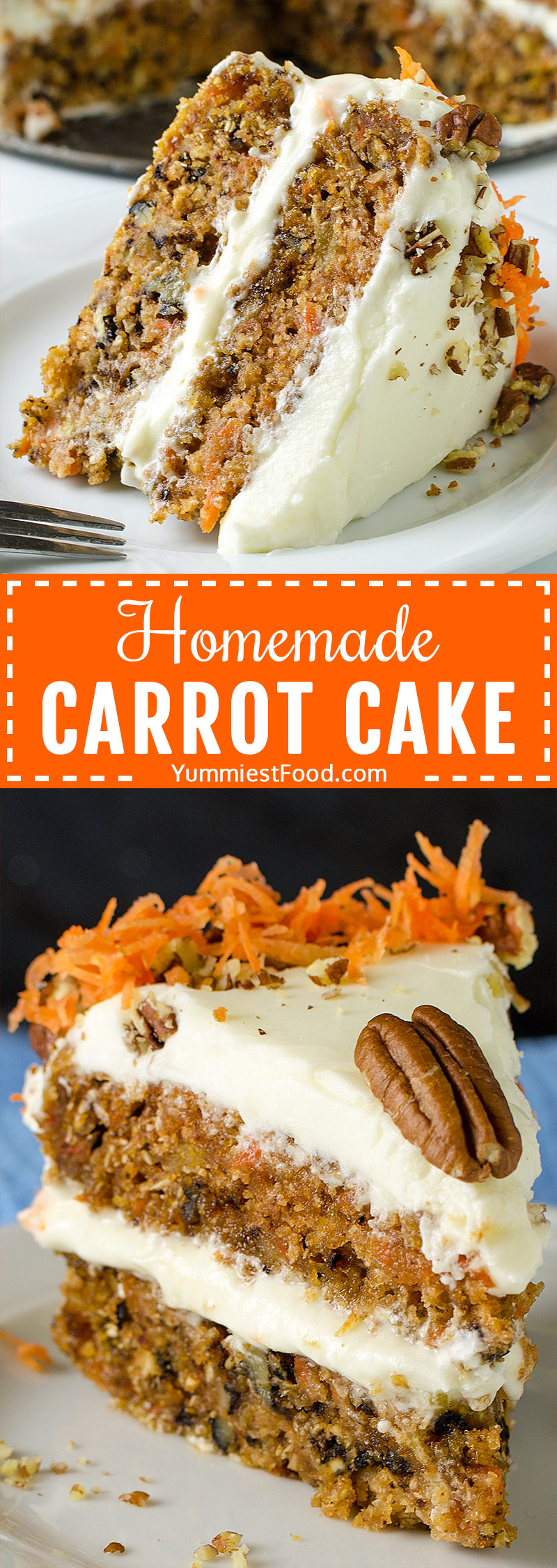 HOMEMADE CARROT CAKE – This easy Carrot cake recipe is rich, moist and delicious