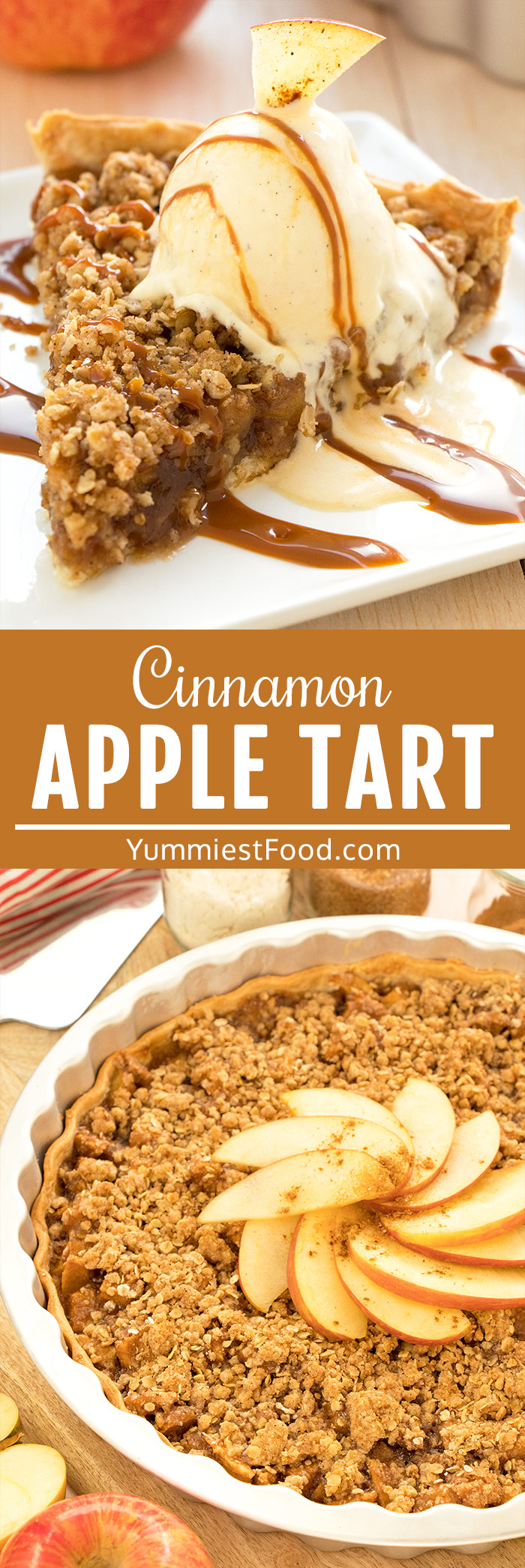 Cinnamon Apple Tart Recipe with Caramel Ice Cream Topping