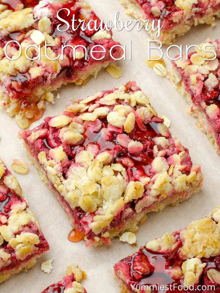 Healthy Breakfast Strawberry Oatmeal Bars – Recipe from Yummiest Food ...