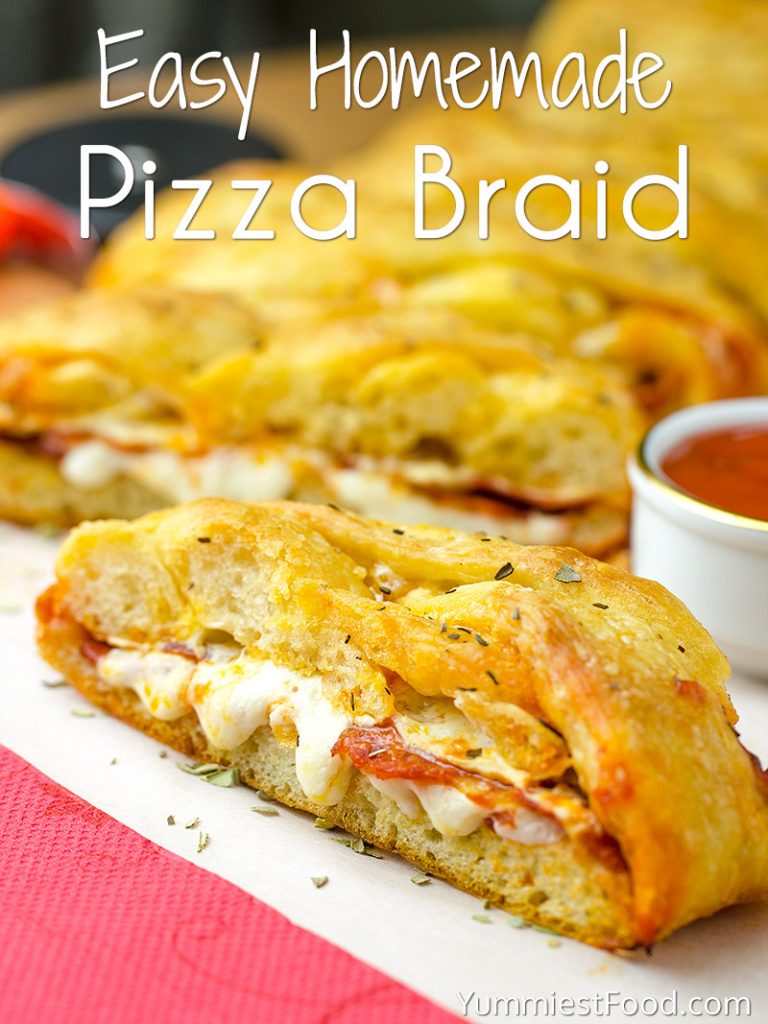 Easy Homemade Pizza Braid – Recipe from Yummiest Food Cookbook