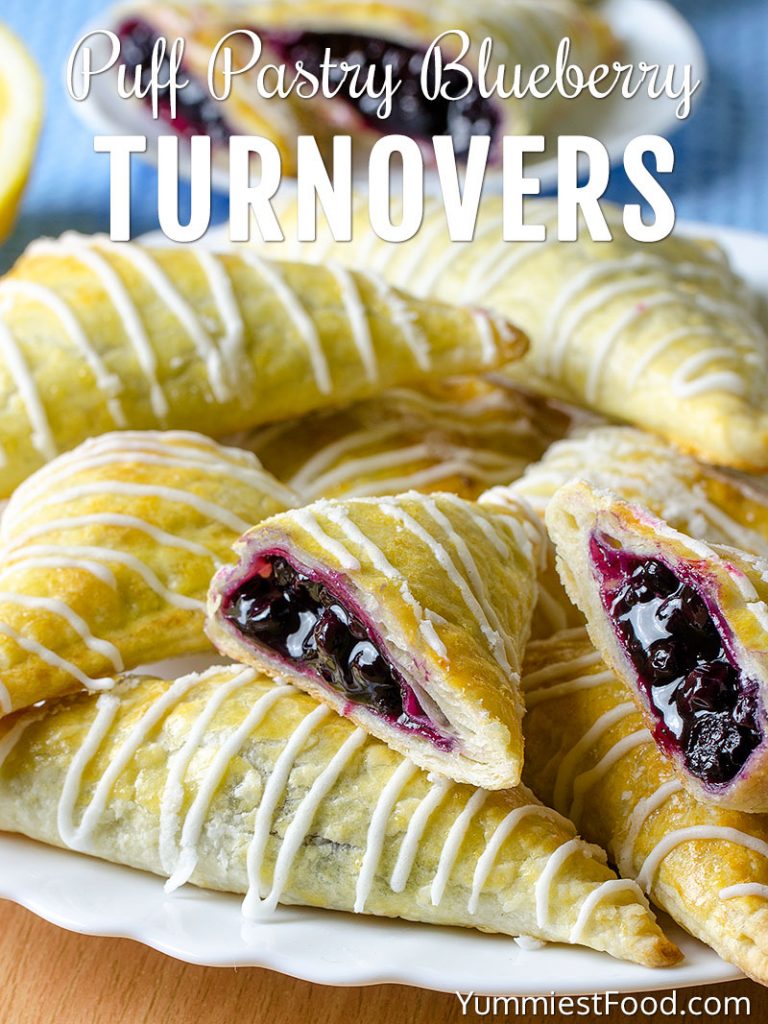 Easy Puff Pastry Blueberry Turnovers – Recipe from Yummiest Food Cookbook