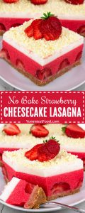 No Bake Strawberry Cheesecake Lasagna Recipe – Recipe from Yummiest ...