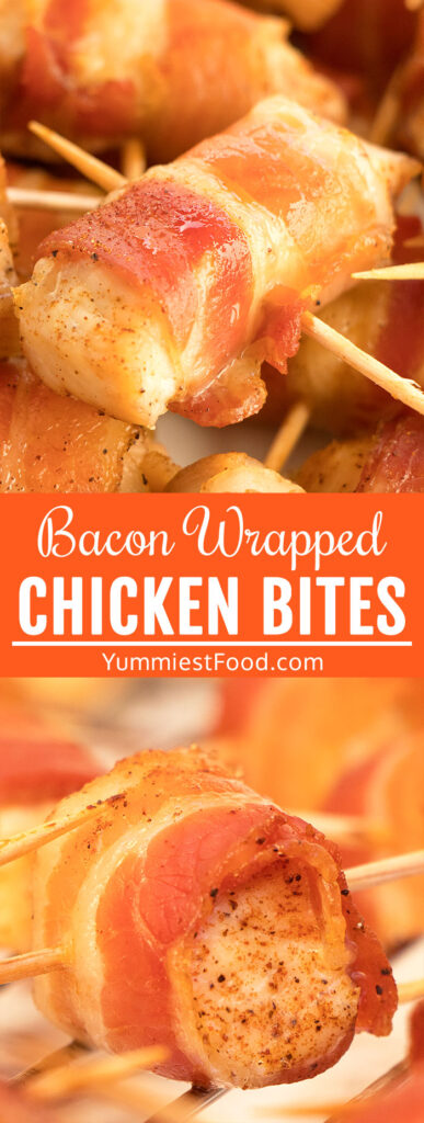 Bacon Wrapped Sweet Chicken Bites – Recipe from Yummiest Food Cookbook