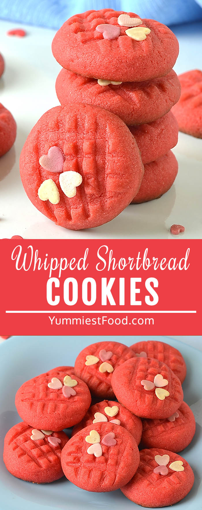 Valentineˈs Whipped Shortbread Cookies are so easy to make with just a few ingredients and taste amazing! Light and tender cookies that melt in your mouth and can be easily decorated for Valentineˈs Day!