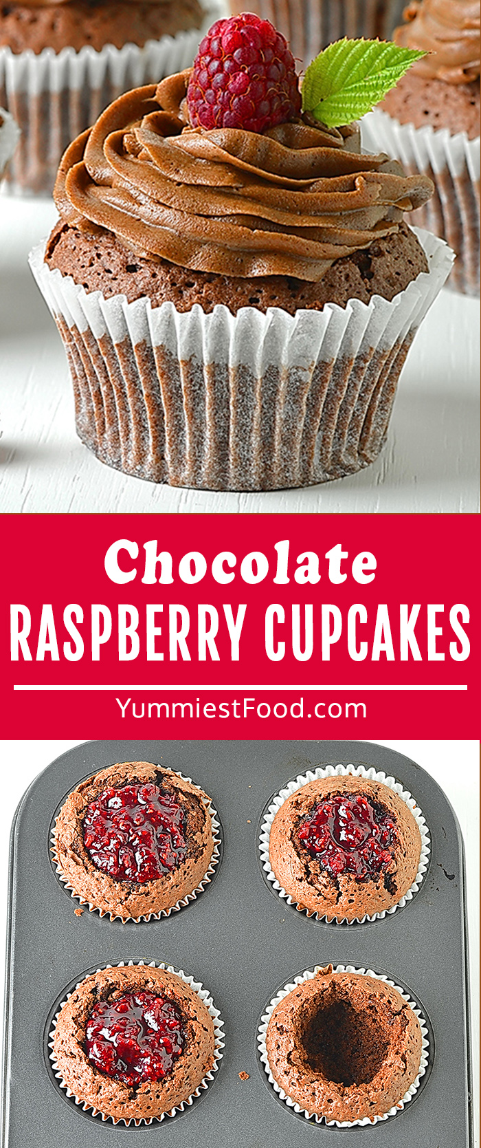 Decadent chocolate cupcakes stuffed with homemade raspberry filling and topped with chocolate buttercream frosting!