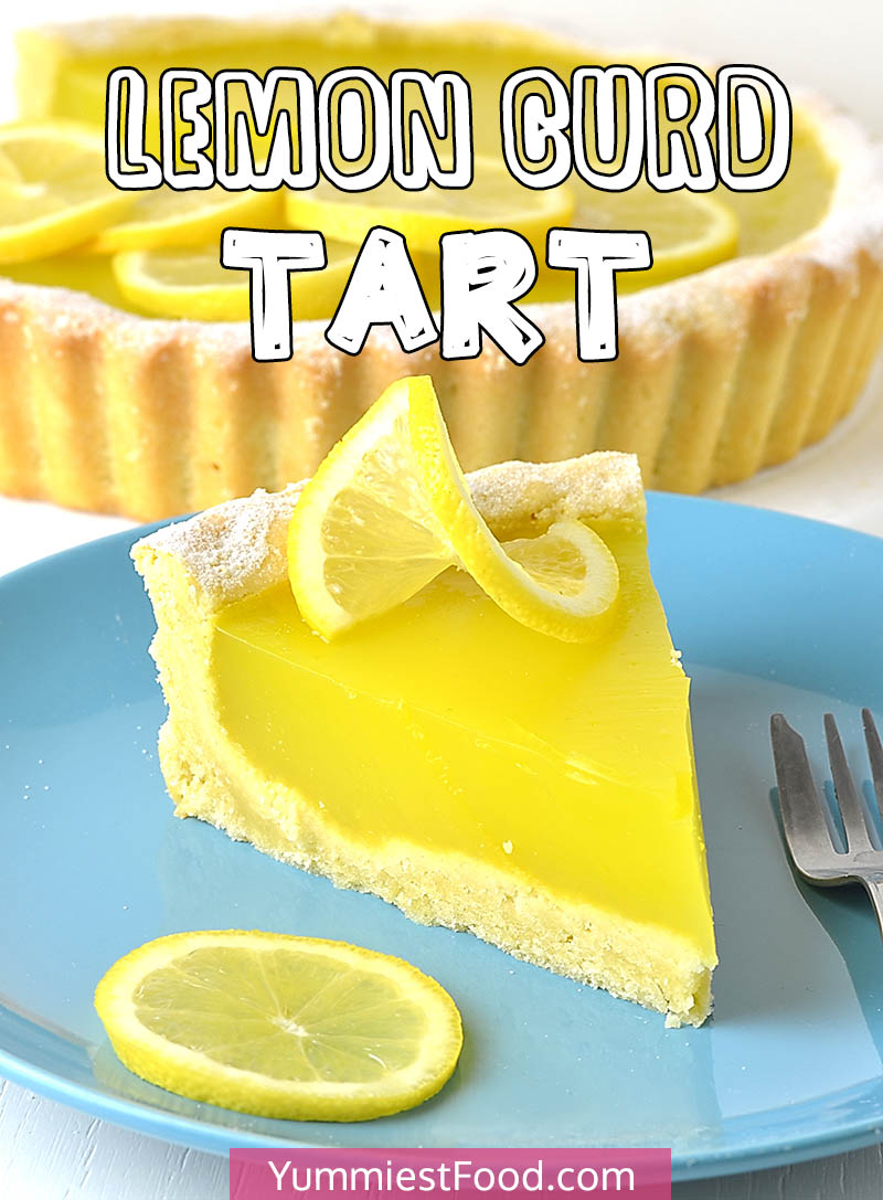 Lemon Curd Tart Recipe From Yummiest Food Cookbook 2356